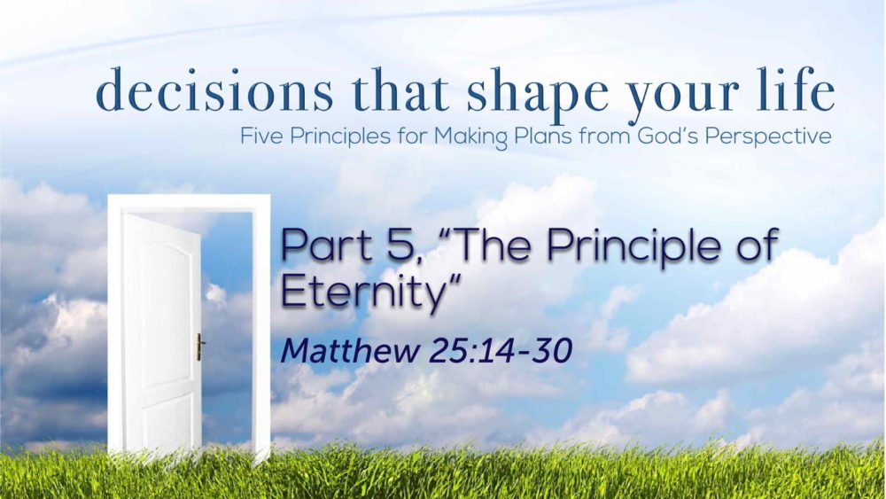 Part 5, “The Principle of Eternity”