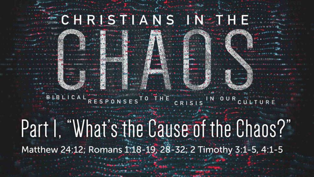 Part 1, “What’s the Cause of the Chaos?” Image