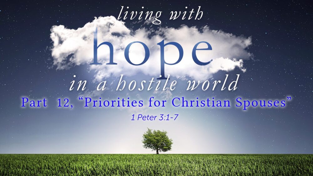 Part 12, “Priorities for Christian Spouses” Image