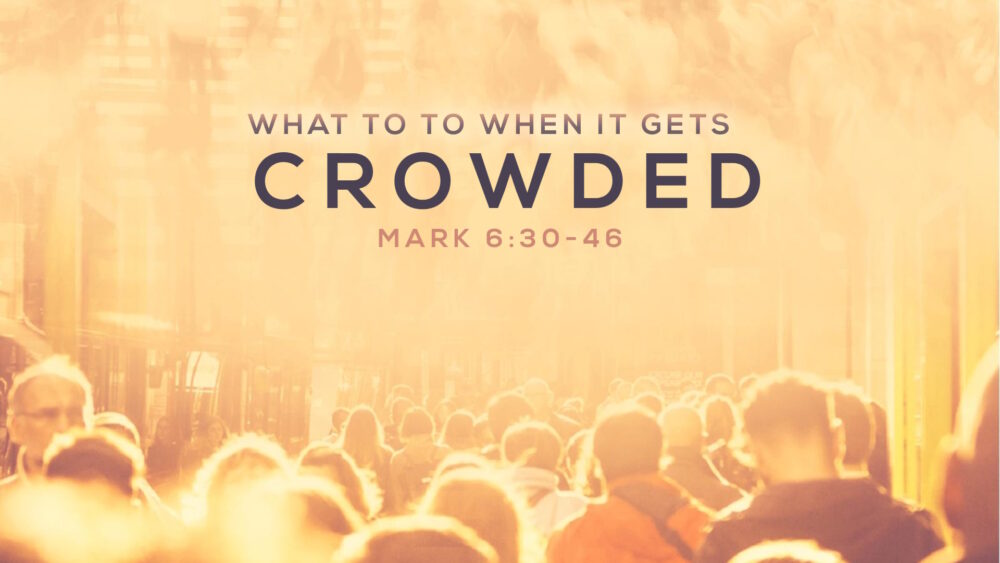 “What To Do When It Gets Crowded” Image